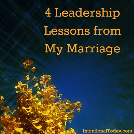 Photo: 4 Leadership Lessons from my Marriage ("Enable Images" if photo not visible