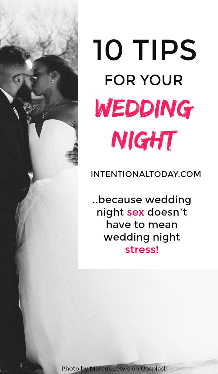 10 things every bride should know before her wedding night - because wedding night sex doesn't have to mean wedding night stress!