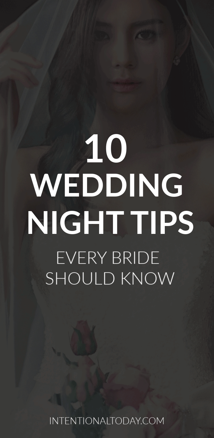 Wedding Night 10 Things Every Bride Should Know