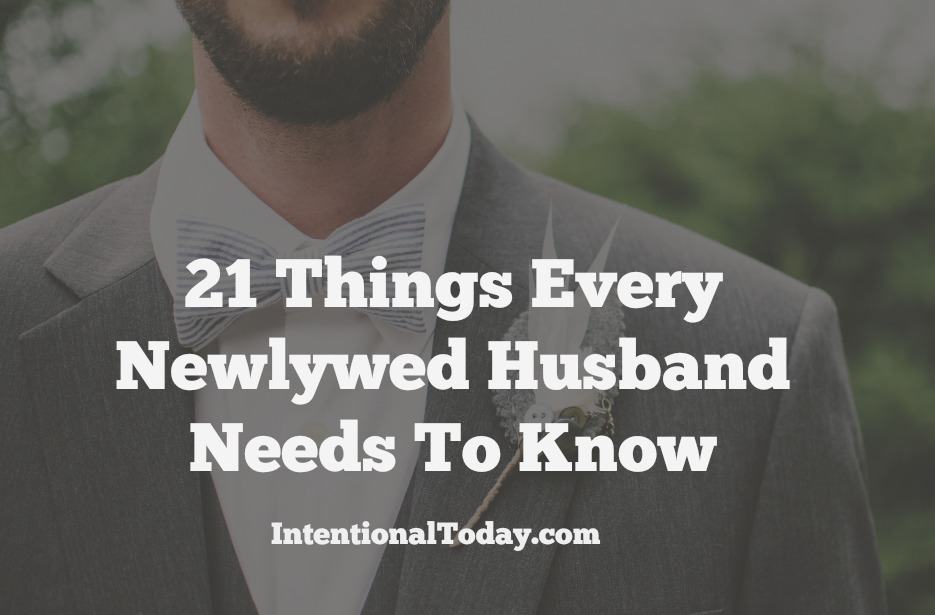 21 Easy Tips For The Newlywed Husband To Strengthen Marriage