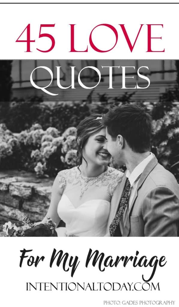 45 love quotes to inspire your marriage