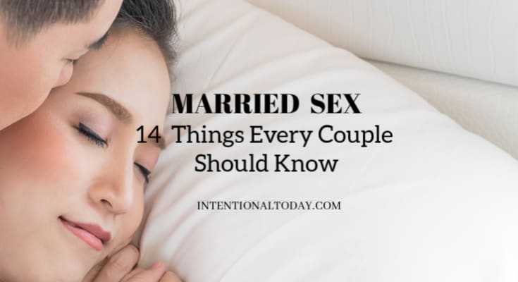 Married Sex – 14 Truths Every Couple Should Know For Enjoyable Sex