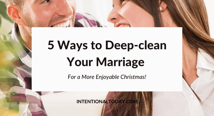 5 Ways to Declutter Your Marriage For a More Joyful Christmas