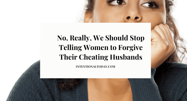 Forgive an unfaithful spouse