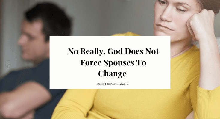 God does not force people to change
