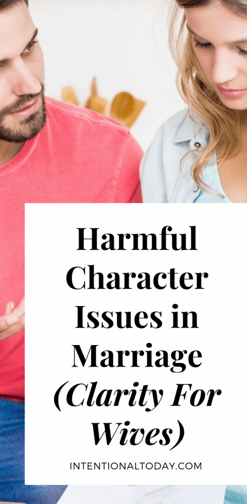 harmful character issues in marriage 