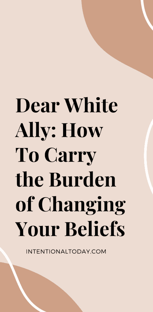 Dear white ally
