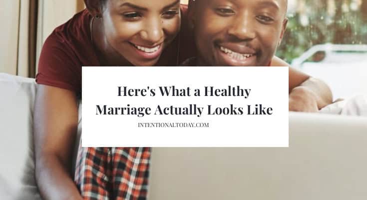 what a healthy marriage looks like